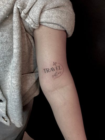 Travel sister tattoo, matching travel tatttoo, fine line tattoo, fine line script 