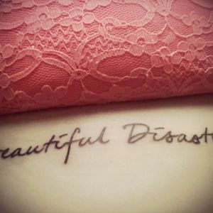 "Beautiful disaster