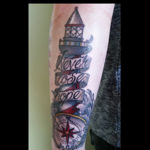 "Lighthouse. Never Lose Hope." No matter what you're going through in life, there is always hope. Tattoo done by Adam Lerch of Aggression Tattoo.
