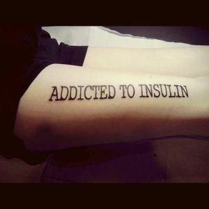 "Addicted to insulin" Eventually I want to turn this into a trash polka leg.  #type1diabetes #text