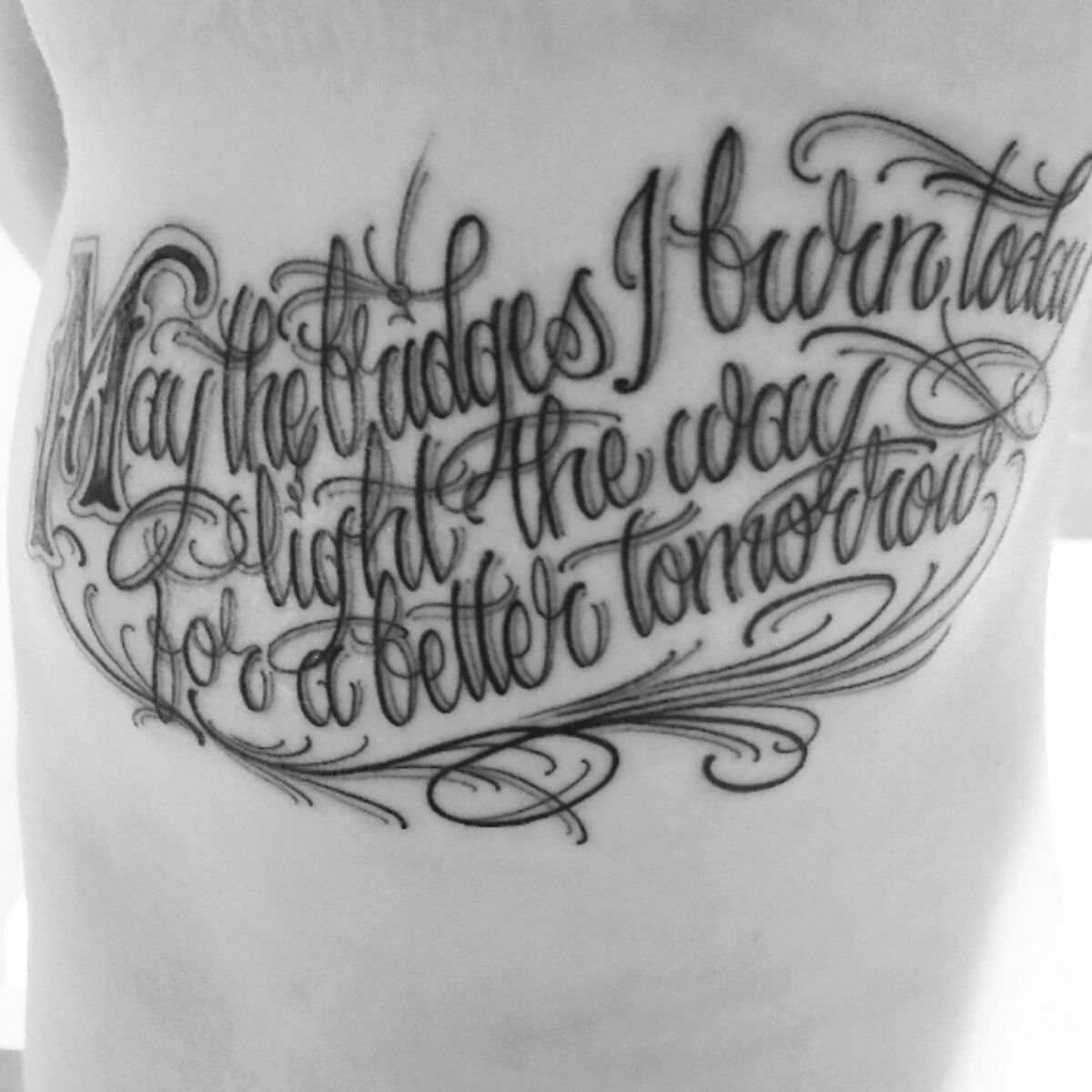 Tattoo Uploaded By Imogen • #ribtattoo #script #tattoos May The Bridges 