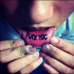 Fuck you inner lip tattoo#dreamtattoo #mydreamtattoo