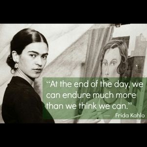 Love this quote from Frida Kahlo. I've gone through some stuff. But I have never let it get me down. #megandreamtattoo