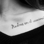 #piedrasenelcamino #tattoo #collarbonetattoo #myfirsttattoo #quote .