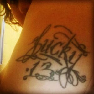 Lucky 13 above my left elbow. My very first tattoo
