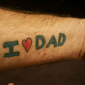 My youngest son would always give me notes saying this.  This was his writing traced onto my arm.  #ilovedad #dadFor my next tattoo, I am looking for half-sleeve with wolves and a waterfall scene #megandreamtatoo