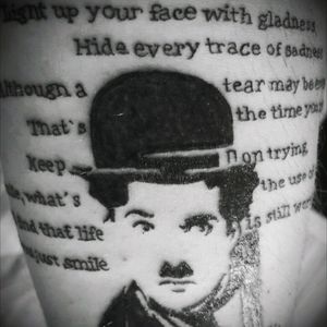Lyrics from smile. And the quote A day whitout laughter is a wasted day. #charliechaplin
