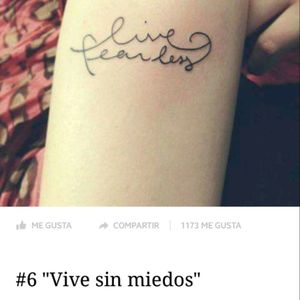 #life #vive #sinmiedos #tatto