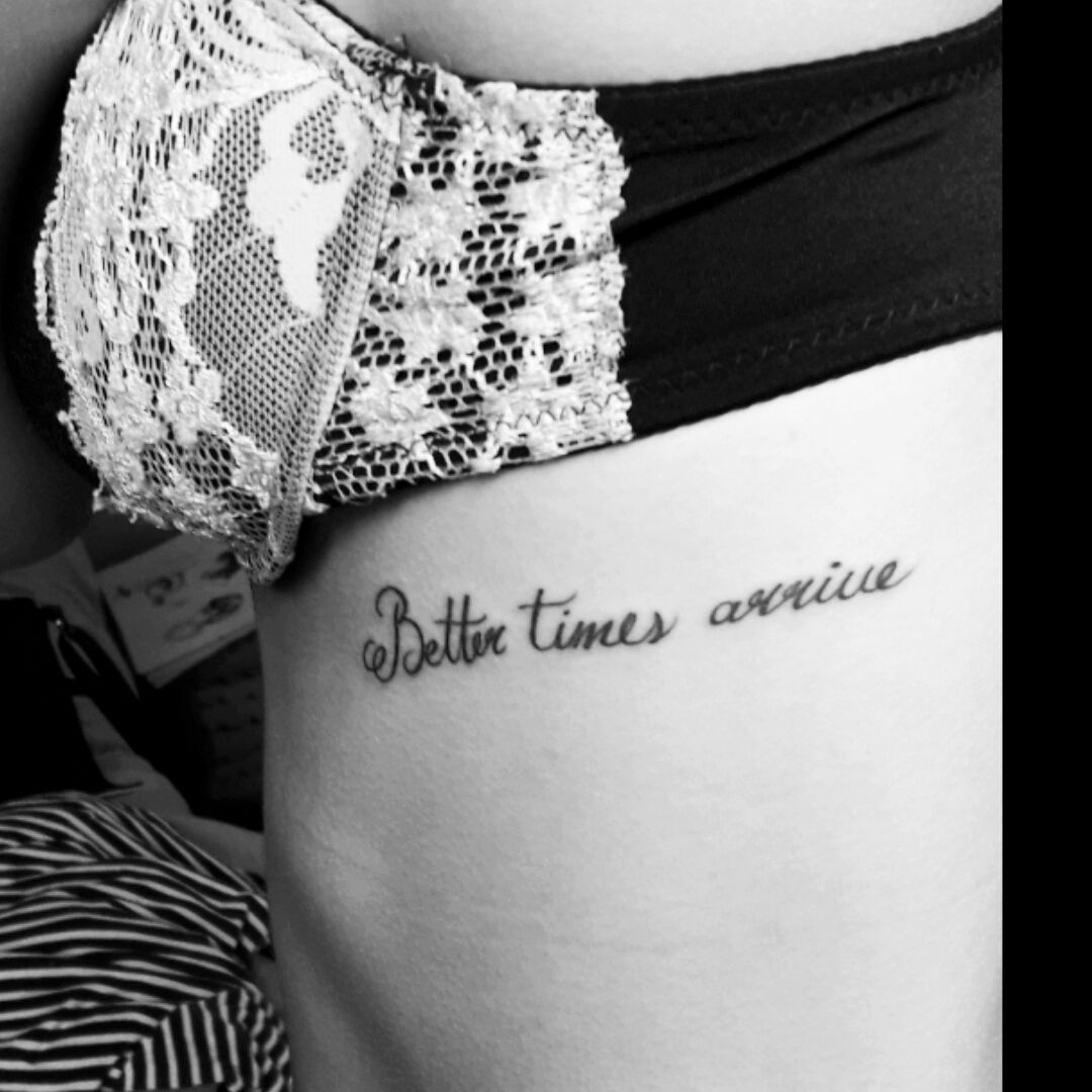Tattoo uploaded by Carolina Ramirez • #frase #better #black #delicate •  Tattoodo