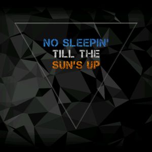My first tattoo design, created using only inkscape: "No sleepin' till the sun's up". The color inside the letters are actually pictures of (first line) a night sky and (third line) a sunset. #shahmen #ms_productions #msprod #blackwork #geoshape #triangle #motto #English #lyrics #mark