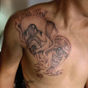 Chest piece by chiko Smile now cry later !