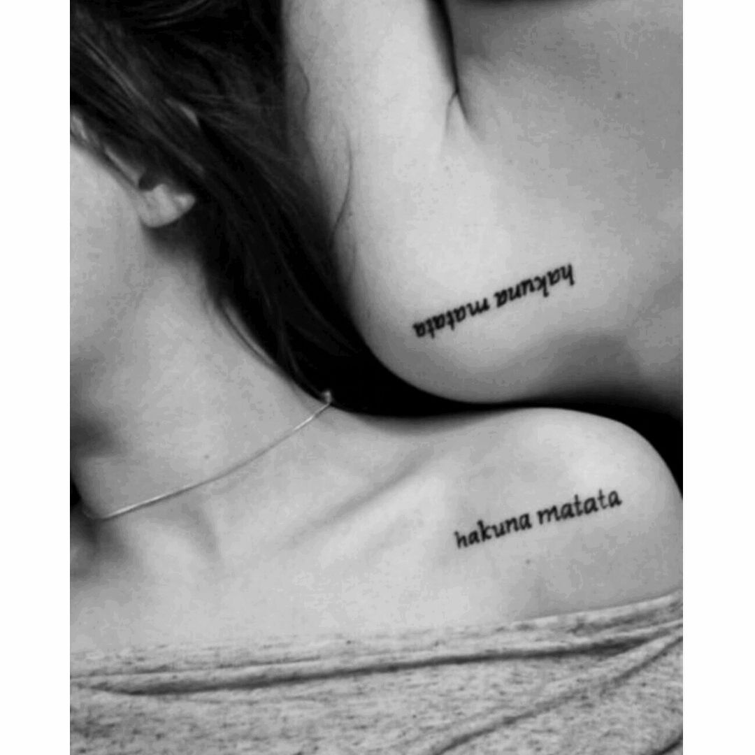 Tattoo uploaded by abbichuela • #hombro #Clavicle #clavícula #mujer #women  #sisters #friends #hakunamatatatattoo amatata #hakunamatata #bff  #bffforever #mujeres #blacktatbtattoo • Tattoodo