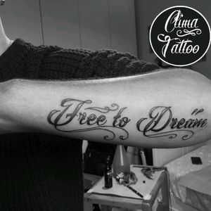 #tattoo #letteringtattoo #tattoolettering #free #dream #