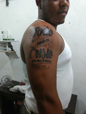 Tatuaje hecho por Catalina López @cattattoo "Todo lo puedo en Cristo que me fortalece" Filipenses 4:13 