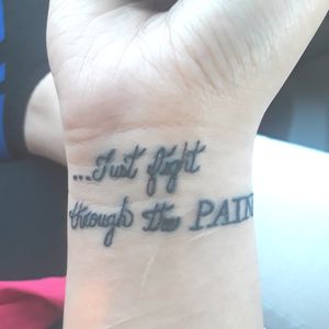 "Just fight through the Pain" 