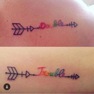 Tattoo with my best friend 🦄💘 Double Trouble 🏹 10/08/16 