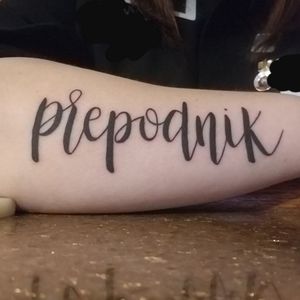 "prepodnik" on right outer forearm.Nick @ Anchors End Tattoo in Duluth, MNApril 24th, 2018"The family is one of nature's masterpieces." 