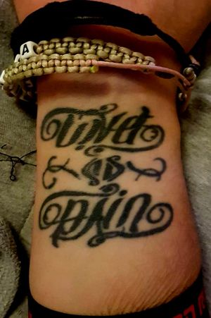 Second tattoo Ambigram Life is Pain