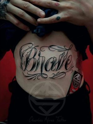 Brave 👏👏#blackAndWhite #blackworktattoo #tattoobrave #tattooart #tattooletters #tattooblackandgrey 