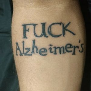 Fuck Alzheimer's#Alzheimers #FuckThatDisease
