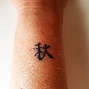 #秋 #kanji on the #arm #Aki