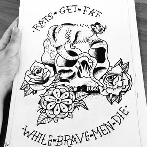 Rats get fat while brave men die. #tattoostyle #oldcolors #girlpower #workit #art #desing #inkaddict #blackandwhite #likeforfollow #tattoos #ink #rat&skull #calaveratattoo #rats #roses #men #die #followme #drawing #fun #moster #posca #style #blackandwhitetattoo #likeback