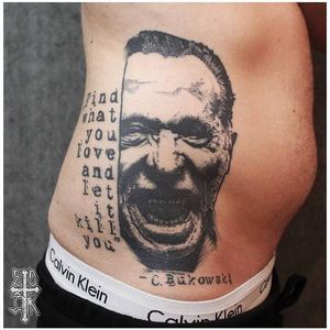 Bukowski tattoo by Ed Ink #bukowski #CharlesBukowski #EdInk #literature #writer #poet #quote #blackwork