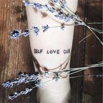 Self Love Club tattoo via instagram frances_cannon #selfloveclub #francescannon #mentalhealth #selflove #bodypositivity #text