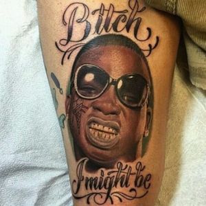 Gucci Mane tattoo. Am I guilty? Bitch I might be.