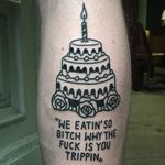 Birthday cake tattoo by Magic Rosa. #themagicrosa #MagicRosa #ignorant #linework #bold #witty #cake