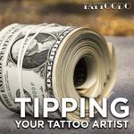 Tipping Your Tattoo Artist #TattoodoGuide #Guide #Tipping #Money