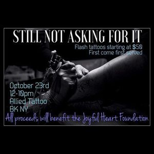 Still Not Asking for It event at Allied Tattoo in Brooklyn (via FB stillnotaskingforiteventpage) #StillNotAskingForIt #endrapeculture #rapeculture #AshleyLove #flashevent #alliedtattoo
