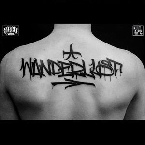 Wanderlust tattoo by Sico #Sico #blackwork #graffiti #streetart #lettering #wanderlust #blckwrk #blackwork