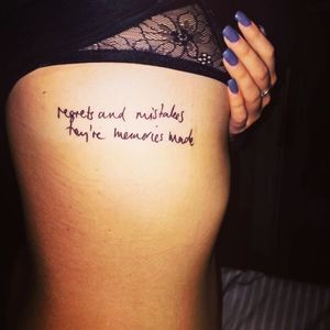 Regrets and mistakes they're memories made, Adele (via IG—bella_lorelle) #PlayItAgain #Adele #SomeoneLikeYou #Lyrics #LyricsTattoo