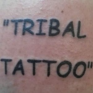 We appreciate the humor of this. #comicsans #typography #tribaltattoo