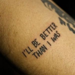 Lyric tattoo. Artist unknown. #quote #inspirational #inspirationalquote #motivation #meaning #meaningful #script #sayings