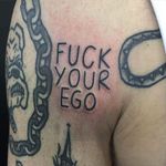 Fuck your Ego Tattoo by Jack Watts @Tattoosforyourenemies #Tattoosforyourenemies #sangbleu #london #black #blackwork #traditional #fuckyourego