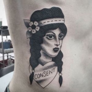 Consent tattoo by Joey Ramona. #blackwork #traditionalblackwork #woman #feminist #grlpwr #riotgrrrl #woman #feminism