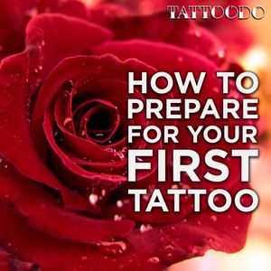 How To Prepare For Your First Tattoo #Tattoodo #TattoodoGuide #FirstTattoo