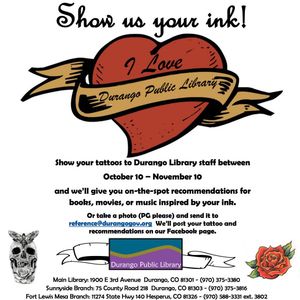 They flyer for the Durango Public Library's tattoo book recommendation month. #bookrecommendations #DurangoPublicLibrary #librarians #literature #tattoopromotion