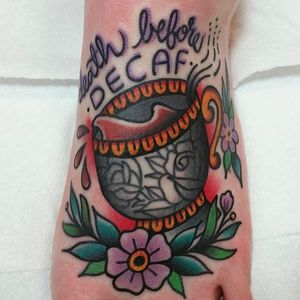 Coffee tattoo by Andrew Baysinger. #deathbeforedecaf #coffee #coffeelover #mug #drink #coffeelover