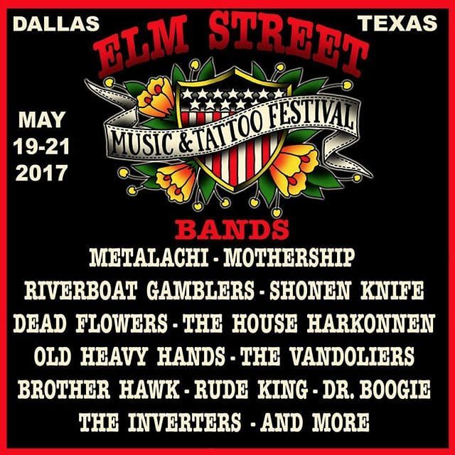 Alineación de bandas para el 2017 Elm Street Tattoo Fest, 19-21.  Mayo, Dallas.  #ElmStreetTattooFest #ElmStreetTattoo #TattooConvention #RocknRoll