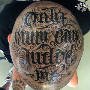 Only Mum Can Judge Me Lettering Tattoo by Sam Taylor @SamTaylorTattoos #SamTaylorTattoos #Southsidecustomlettering #Black #Lettering #LetteringTattoo #Australia