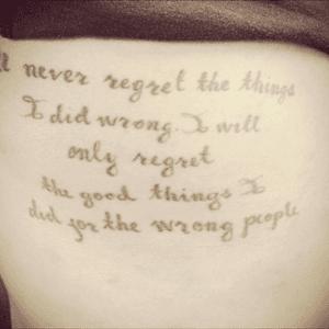 A friend's tattoo.. She got this when she broke up with her boyfie..