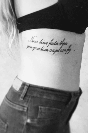 { Never drive faster than your guardian angel can fly }