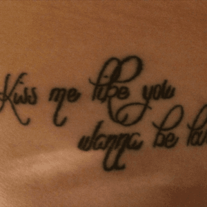 3rd tattoo:Lyrics from a Ed Sheeran's song which has got a lot of deep meaning for me.Done by Josh Dee at Black Ship Tattoo (Belgium).