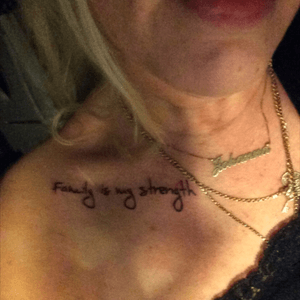 #familyismystrength #collarbone #tattoo #tattooedwomen #gift #spoiled #thetattooedlifestyle 