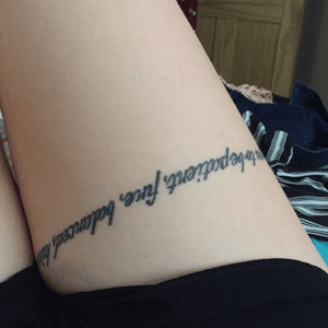 This is my first tattoo, it says "I told you to be patient, fine, balanced, kind" it is a song called Skinny Love by Bon Iver! I got it done on my 18th birthday and now i am 21 with 9 other tattoos! #legtattoo #songlyrics #boniver #girlswithtattoos  