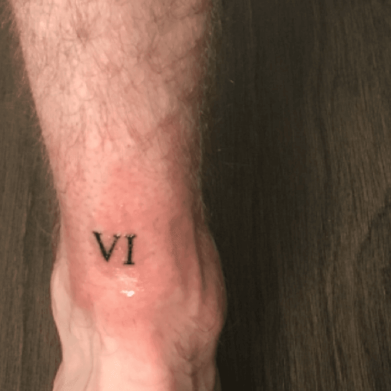 Tattoo uploaded by Connor Martin  Lucky number 6 Done in New Found Glory  VI romannumerals tattoo ankle shin minimal  Tattoodo