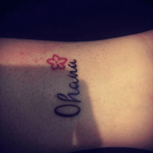 My second tattoo, me and my mum have the same one in the same place, because Ohana means family 